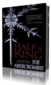 Abercrombie  Joe  -  Half a King - Читать книги онлайн | Слушать аудиокниги онлайн | Электронная библиотека books-lib.com