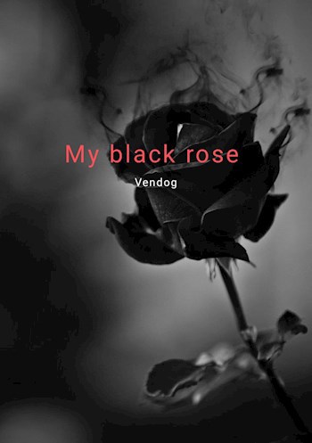 My black rose - Саун Грейв - Читать книги онлайн | Слушать аудиокниги онлайн | Электронная библиотека books-lib.com