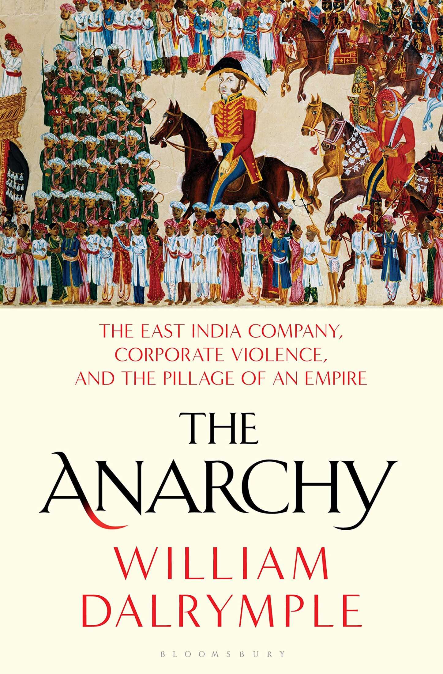 Анархия. Неумолимое возвышение Ост-Индской компании - William Dalrymple - Читать книги онлайн | Слушать аудиокниги онлайн | Электронная библиотека books-lib.com