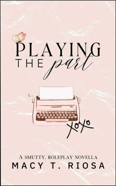 Играя роль - Мейси Т. Риоса - Читать книги онлайн | Слушать аудиокниги онлайн | Электронная библиотека books-lib.com