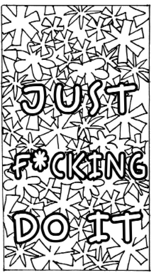 Just f*cking do it! Хватит мечтать – пришло время жить по-настоящему Just f*cking do it! Хватит мечтать – пришло время жить по-настоящему